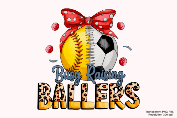Busy Raising Ballers PNG: A Softball Design Guide