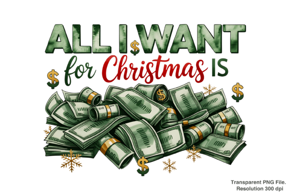 Unlocking Holiday Creativity with Christmas Money Sublimation PNG Designs